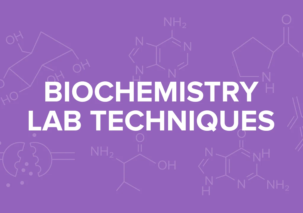 Biochemical Techniques