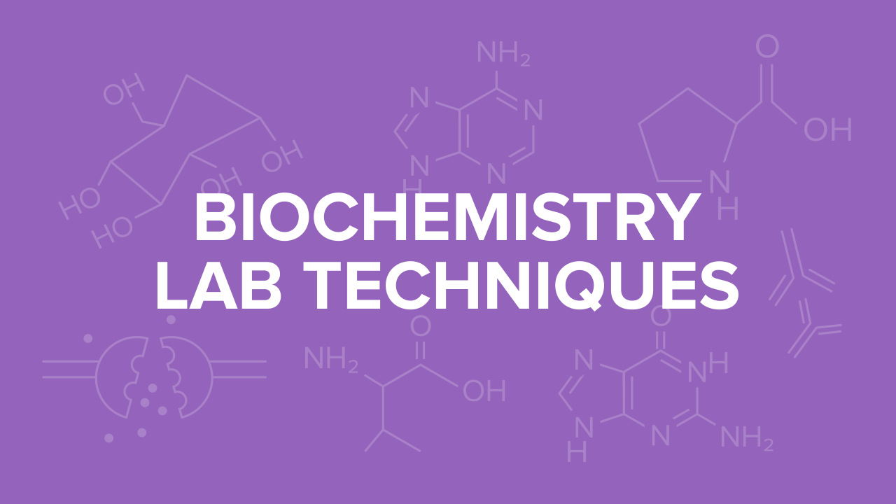 Biochemic 19 Biochemical Techniques in Biochemistry - Doctors Revision